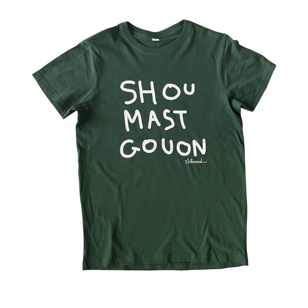 CAMISETAS SHOUMASTGOUON