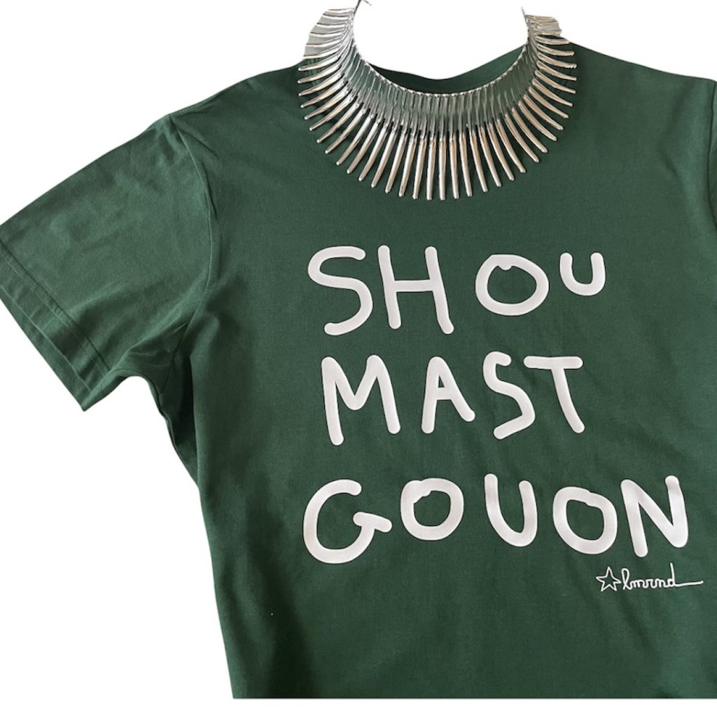 CAMISETAS SHOUMASTGOUON